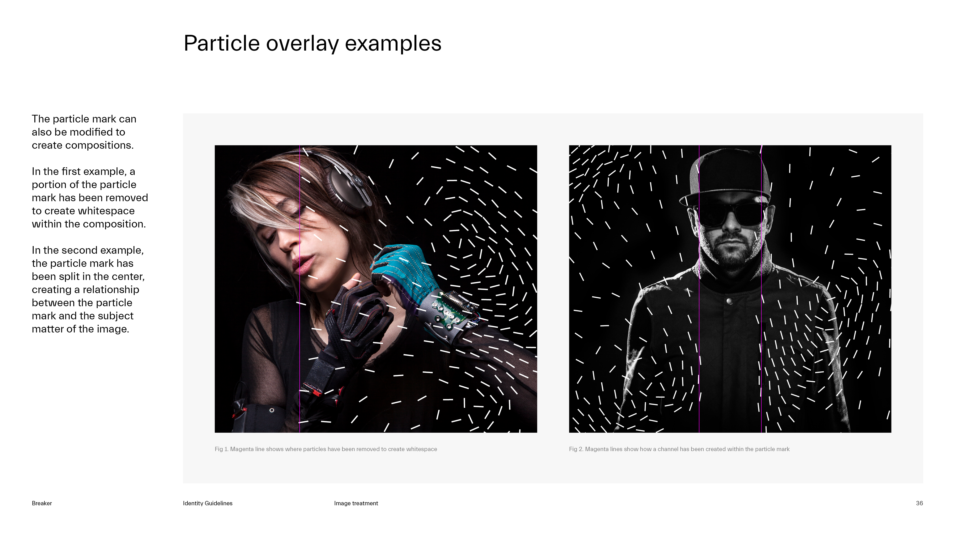Breaker Guidelines Particles